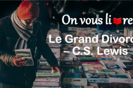 #OnVousLivre  – Le Grand Divorce, C.S. Lewis