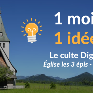 1 mois 1 idée : Assimiler la nourriture solide avec les cultes digestifs