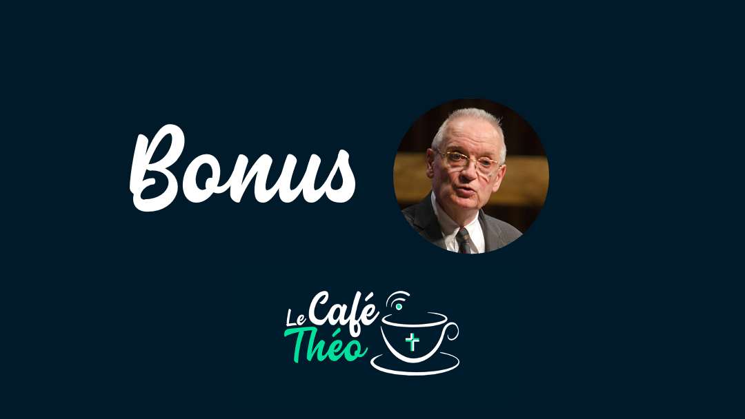 Bonus – Un Café avec Henri Blocher – Calvin et la Sainte Cène